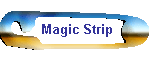 Magic Strip